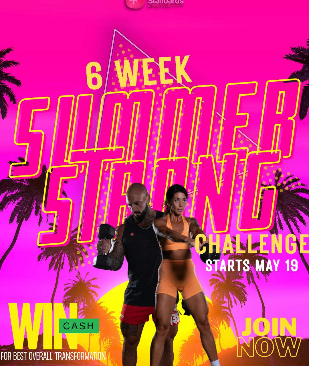 Promotional poster for a 6 Week Summer Strong Challenge featuring two fit athletes, with bold text and palm tree graphics.